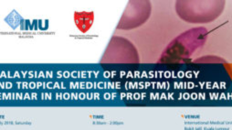 MSPTM Mid-year Seminar in Honour of Prof Mak Joon Wah